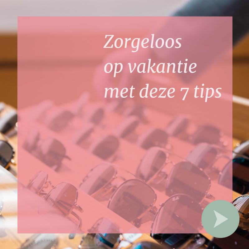 Zon, strand en lenzen: zorgeloos op vakantie met deze 7 tips!☀️